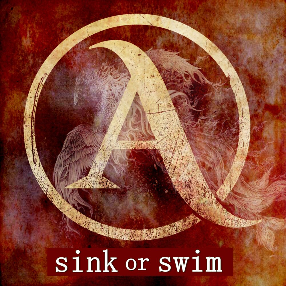 Sink or swim перевод песни. Sink or Swim.