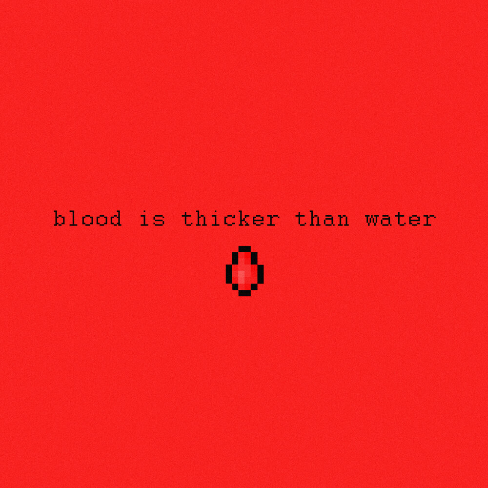 Thicker than water. Water is thicker than Blood. Футболка с надписью Blood is thicker than Water. Blood is thicker than Water illustration. Ino Hidefumi Blood is thicker than Waterproof.