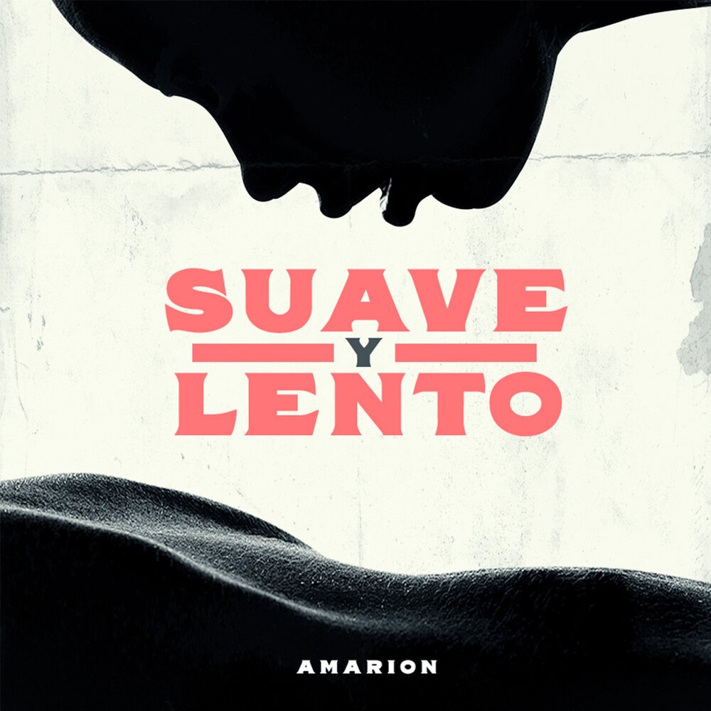 Suave песня. Amarion. Lento в Музыке. Слушать песню suave.