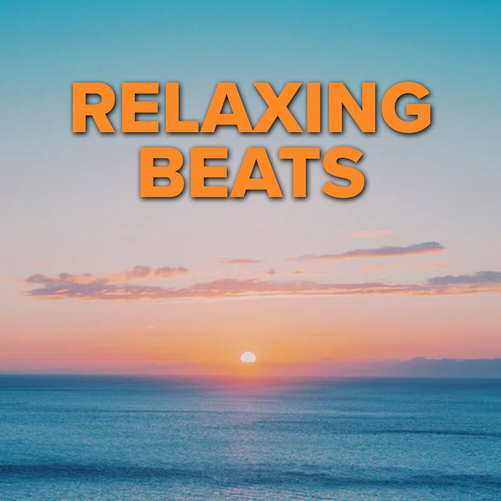 Relaxing beats
