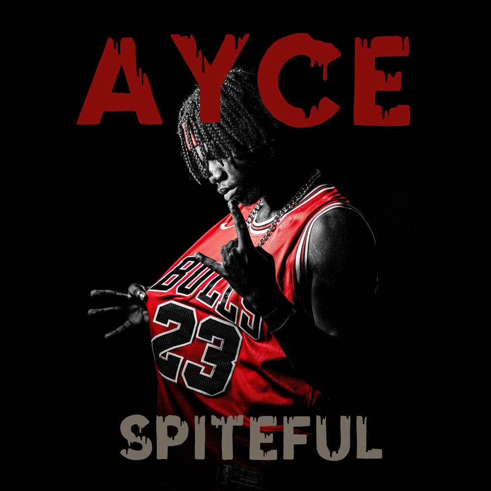 Spiteful. Ayce.