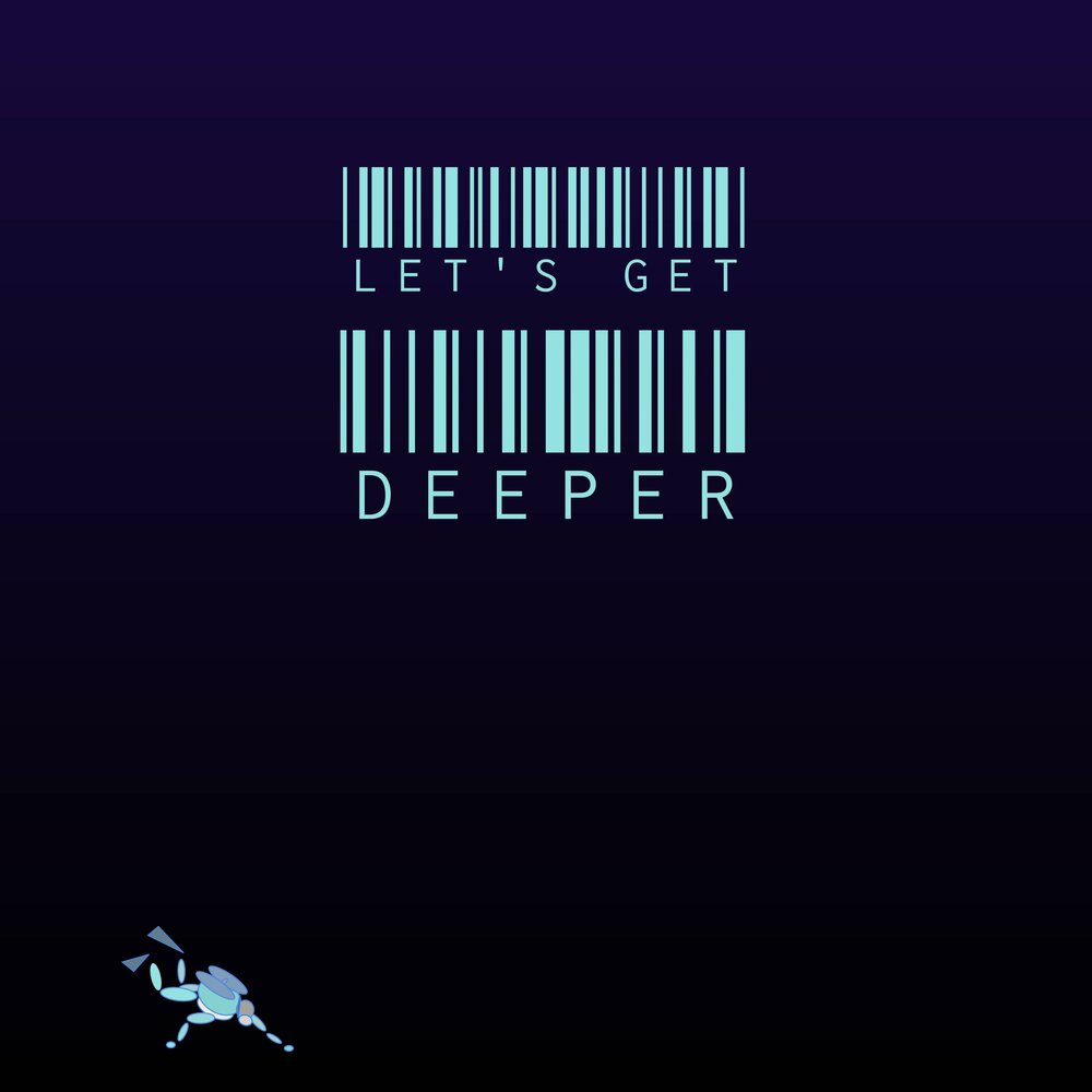 Get deeper