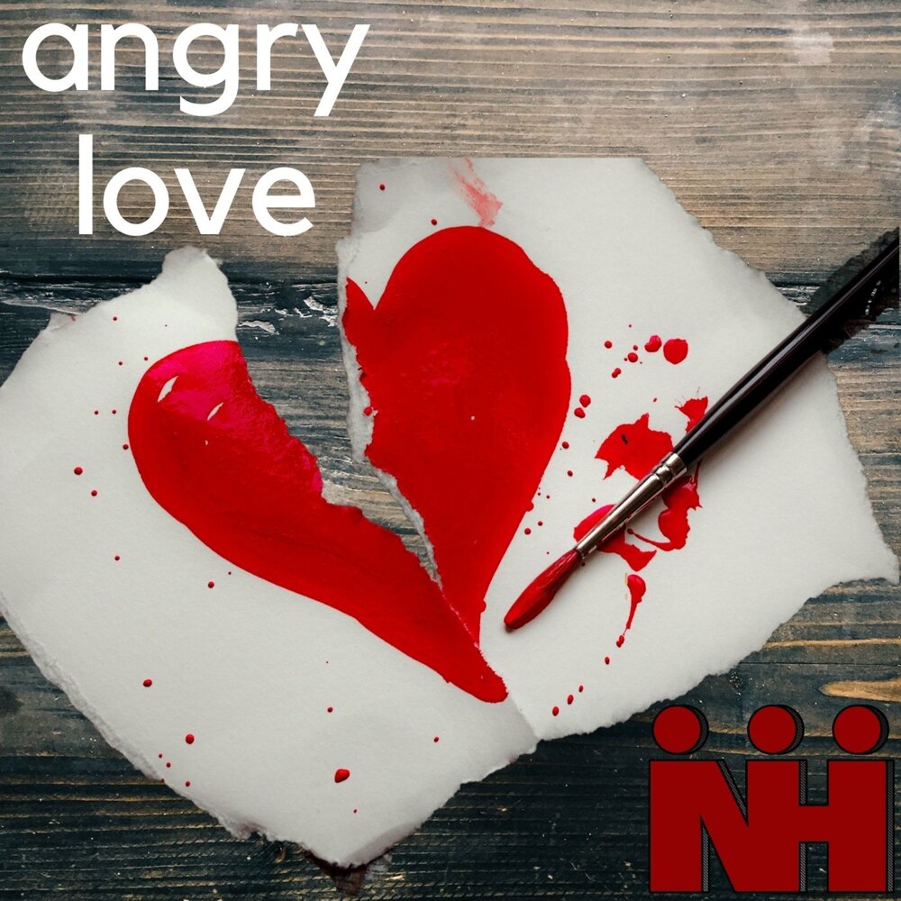 Angry love