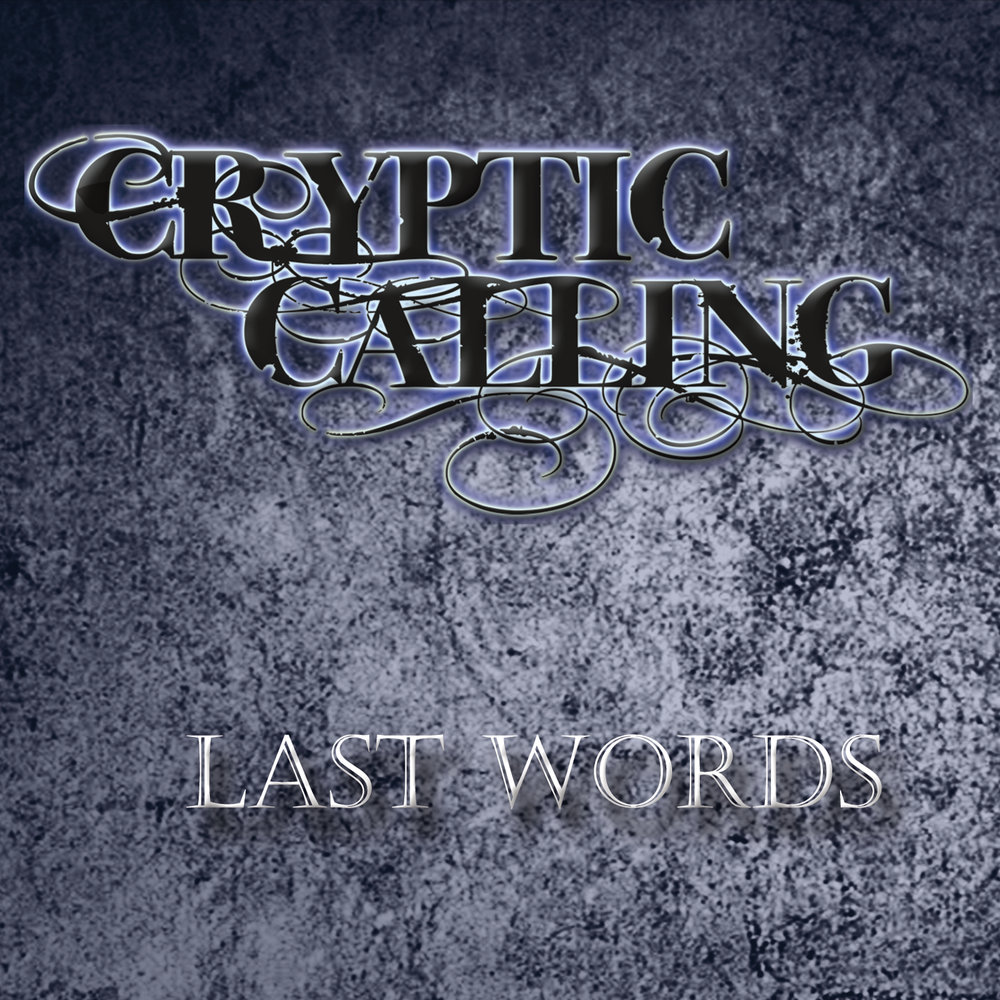 Cold november. Last Word. Cryptic Words. Cryptic. Last Call картинки.