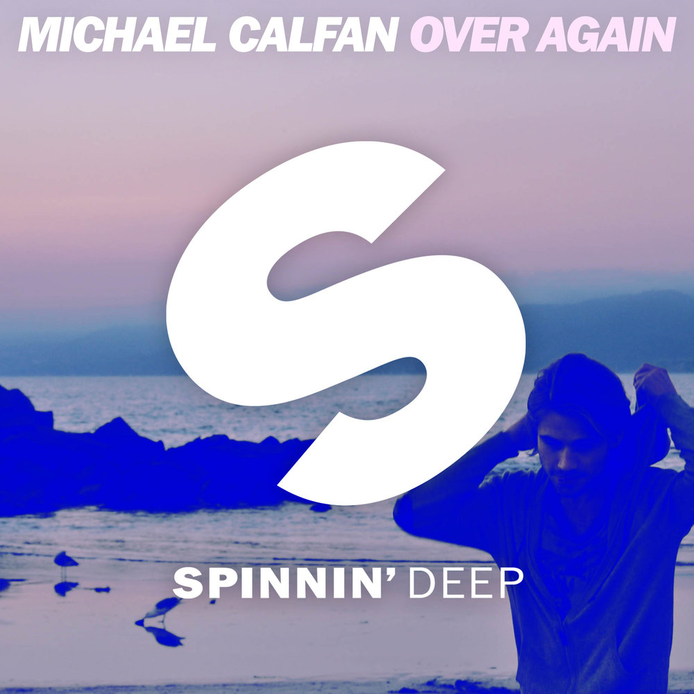 Over Again - Michael Calfan.