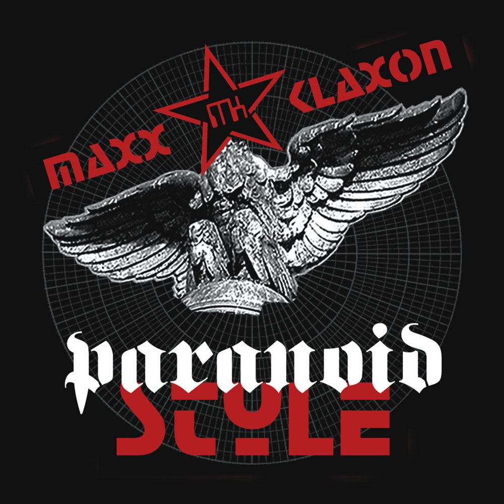 Maxx альбомы. The Paranoid Style.