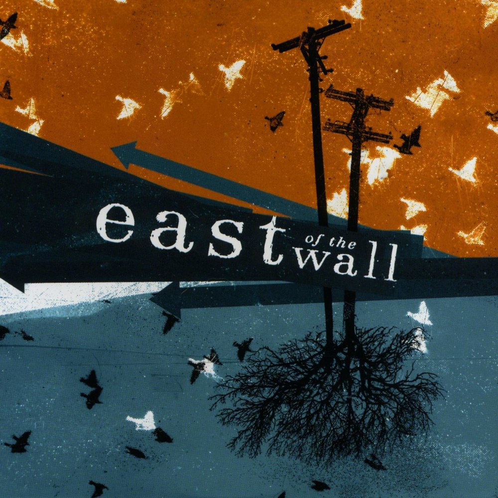 East of the Wall Band. Sons of the East - what i do album.