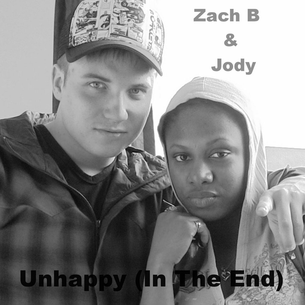 Unhappy (In the End) Zach B & Jody слушать онлайн на Яндекс Музыке.