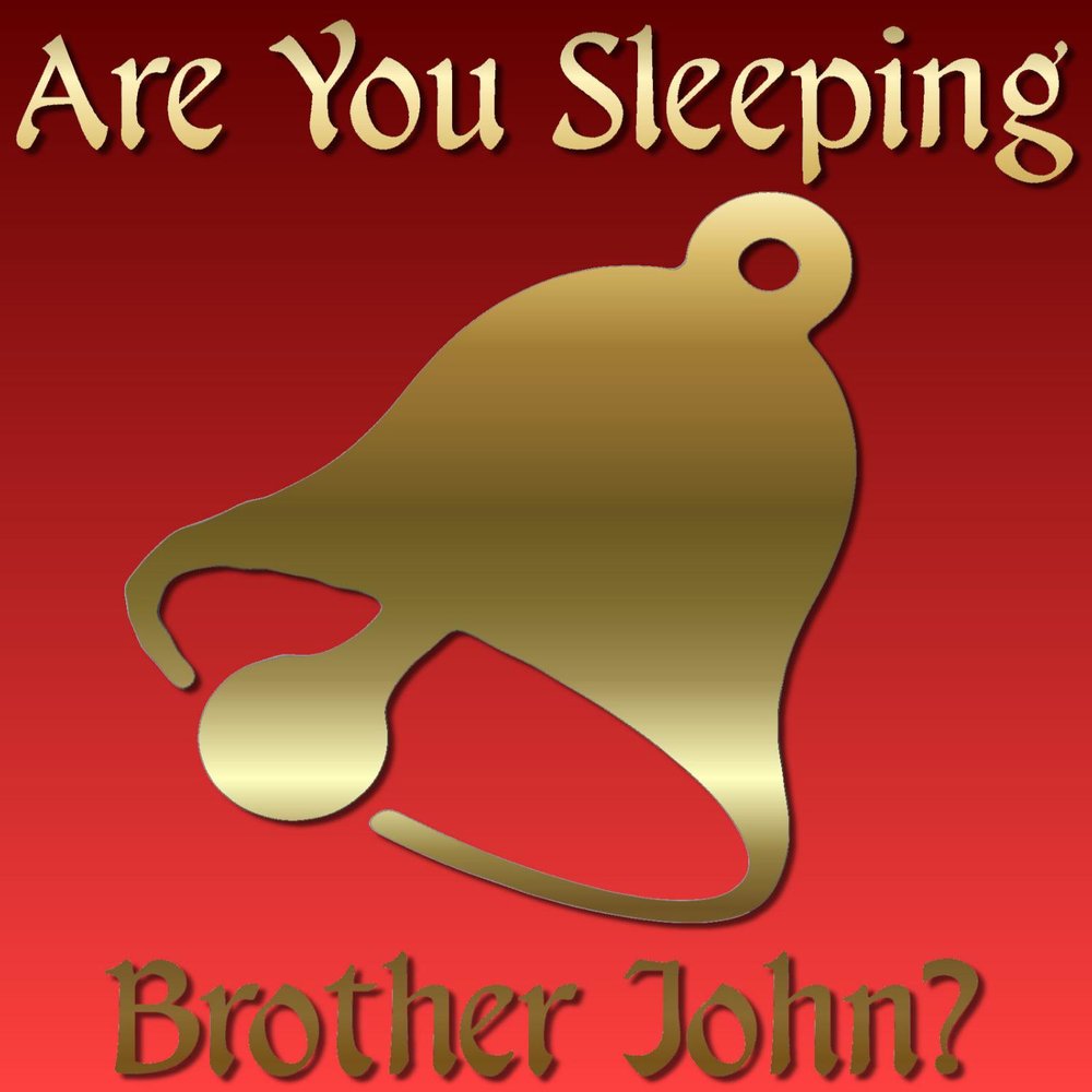 My brother are sleeping. Are you sleeping brother John. Are you sleeping. Are you sleeping brother John Ноты. Are you sleeping brother John раскраска.