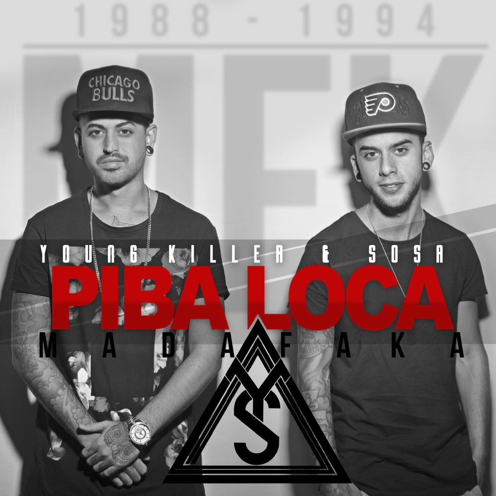 Loca radio edit. Piba.