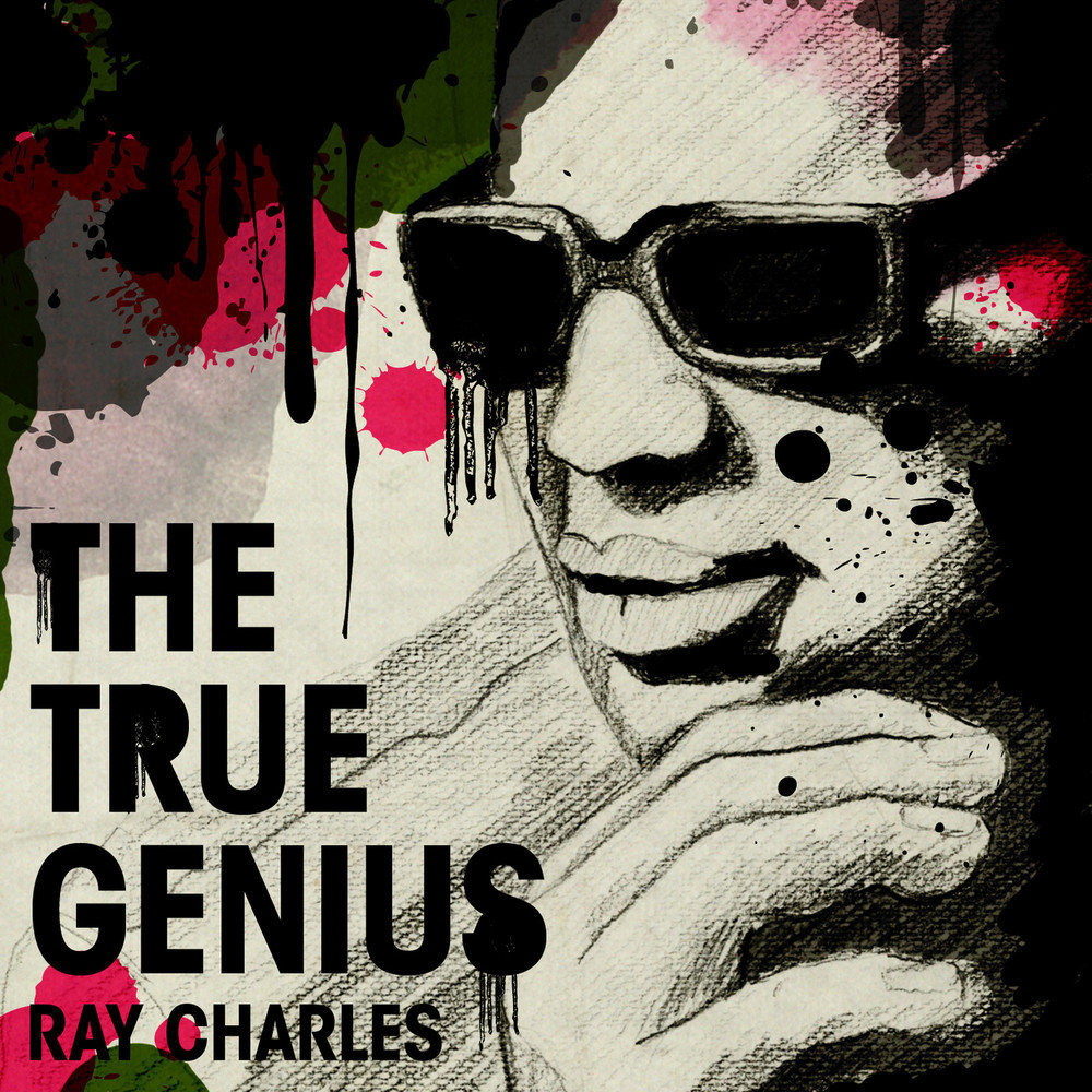 Ray song. Ray Charles true Genius. Ray Charles - 2005 - Genius Loves Company.