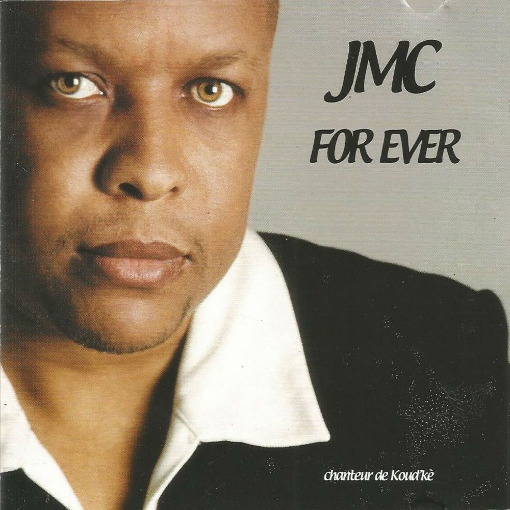  Jean-Marie Couchy - JMC forever Chanteur de koud kè   M1000x1000