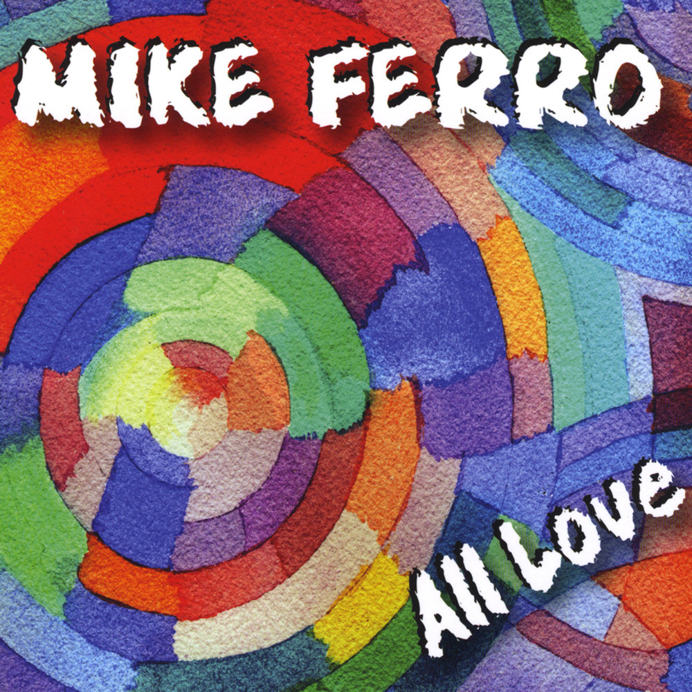 Ферро слушать. Mike Ferro. Mikey g - all my Love.