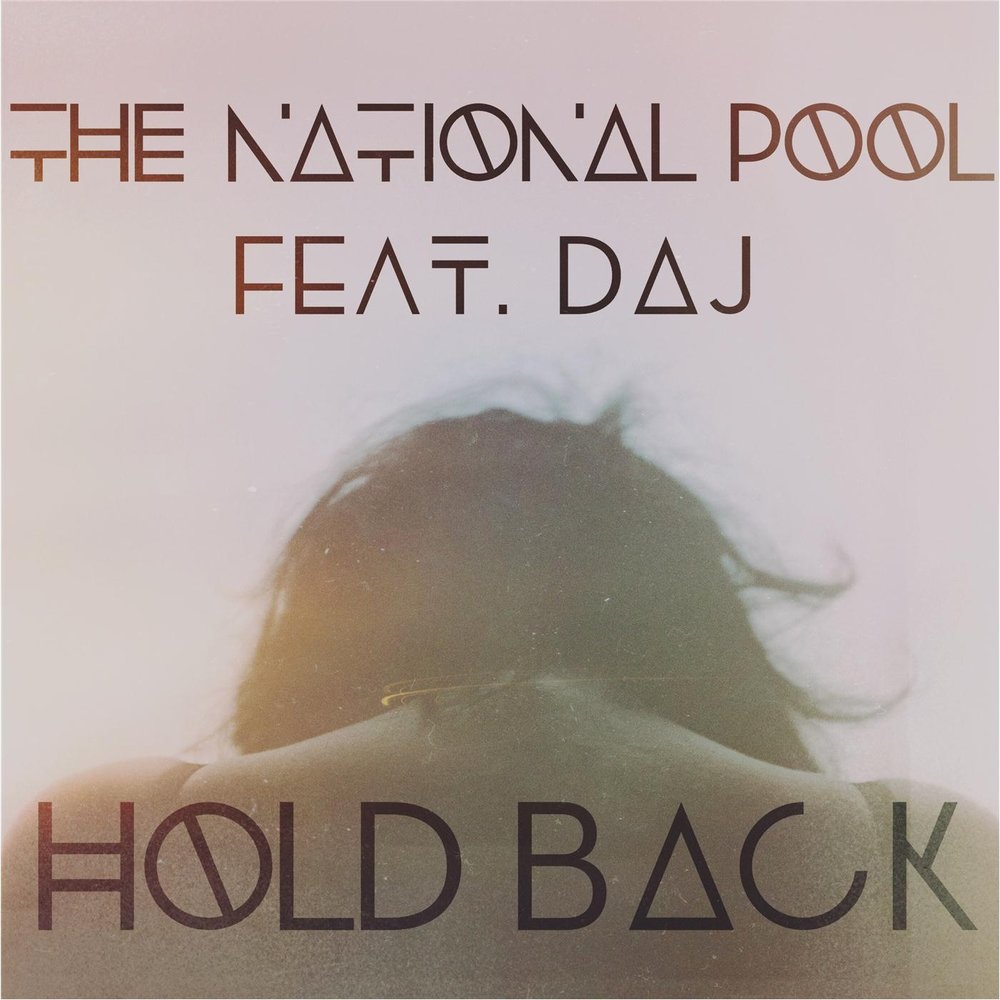 Feat back. Hold back. Tryn hold me back. Come holding back.