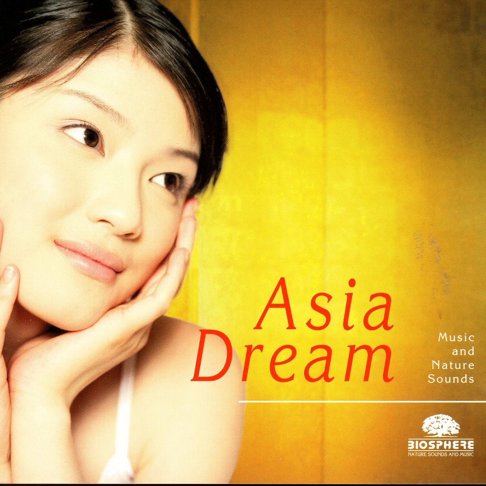 Asia music. Asia Dream. Музыка Азии. Азия Дрим модели. Золотая Азия альбомы.