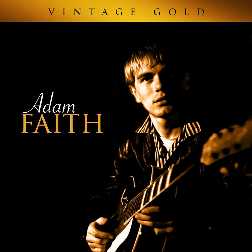 When johnny comes. Adam Faith. Adam Faith фото. Adam Faith. Poor me. Adam Faith who фото группы.