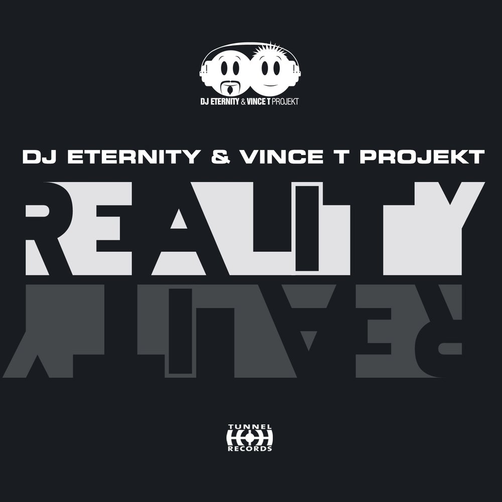 Dj eternity. Eternity im real.