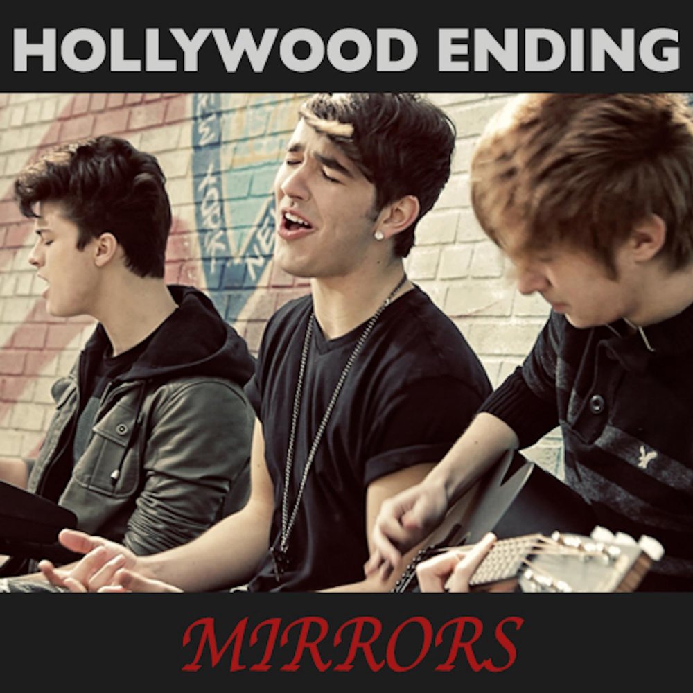 Ending музыка. Hollywood Ending. Hollywood net музыкальная группа. Mirror Cover. Музыка эндинг.