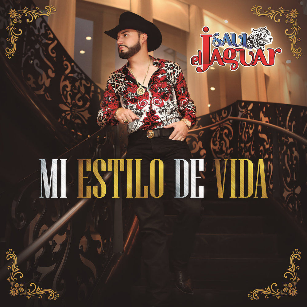 Saul El Jaguar Alarcón альбом Mi Estilo De Vida слушать онлайн бесплатно на...