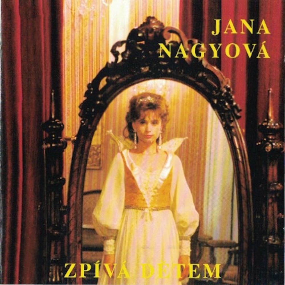 Jana Nagyová альбом Jana Nagyová Zpívá Dětem слушать онлайн бесплатно на Ян...