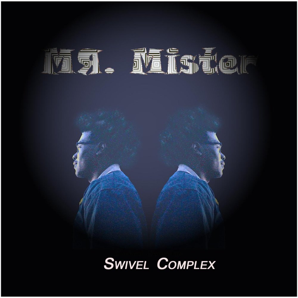 Mr mr lyrics. Mr Complex.