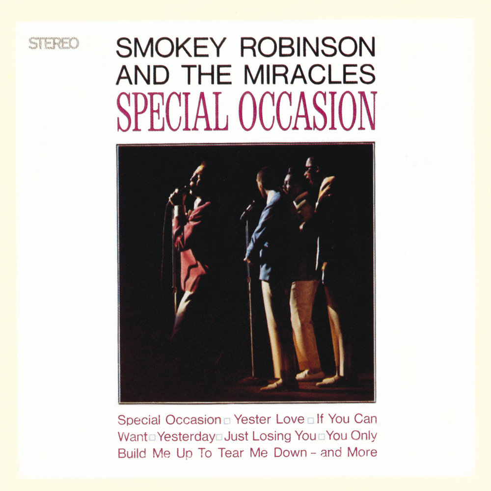 Smokey Robinson, The Miracles альбом Special Occasion слушать онлайн беспла...