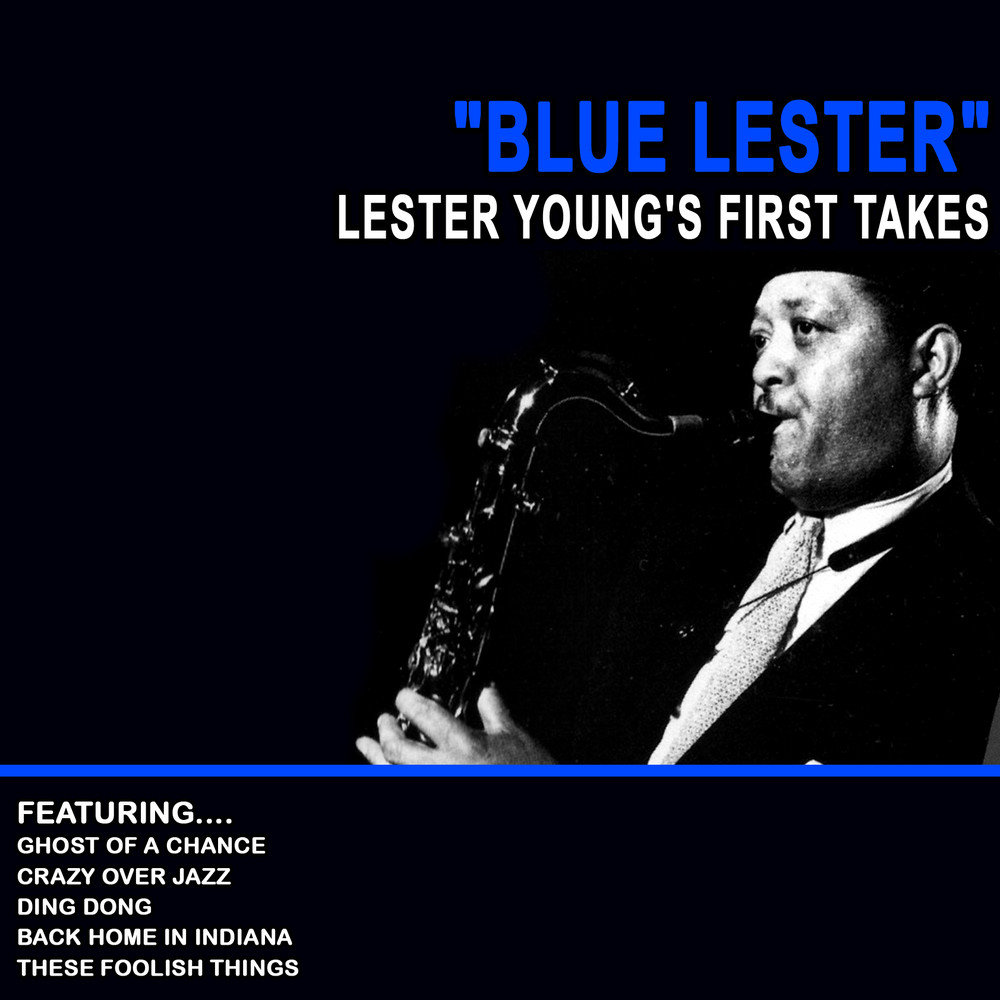 Песня Lester. Carnegie Blues "young Lester".