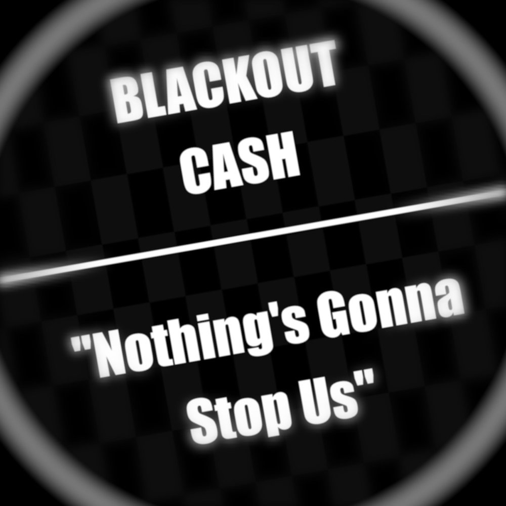 Nothing s gonna stop us. Blackout Play hard слушать. Blackout Safari песня.