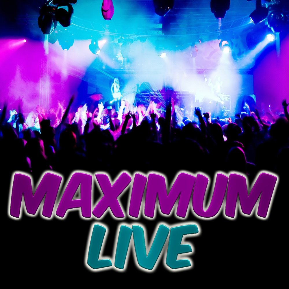 Various Artists - Maximum Live (Live) M1000x1000