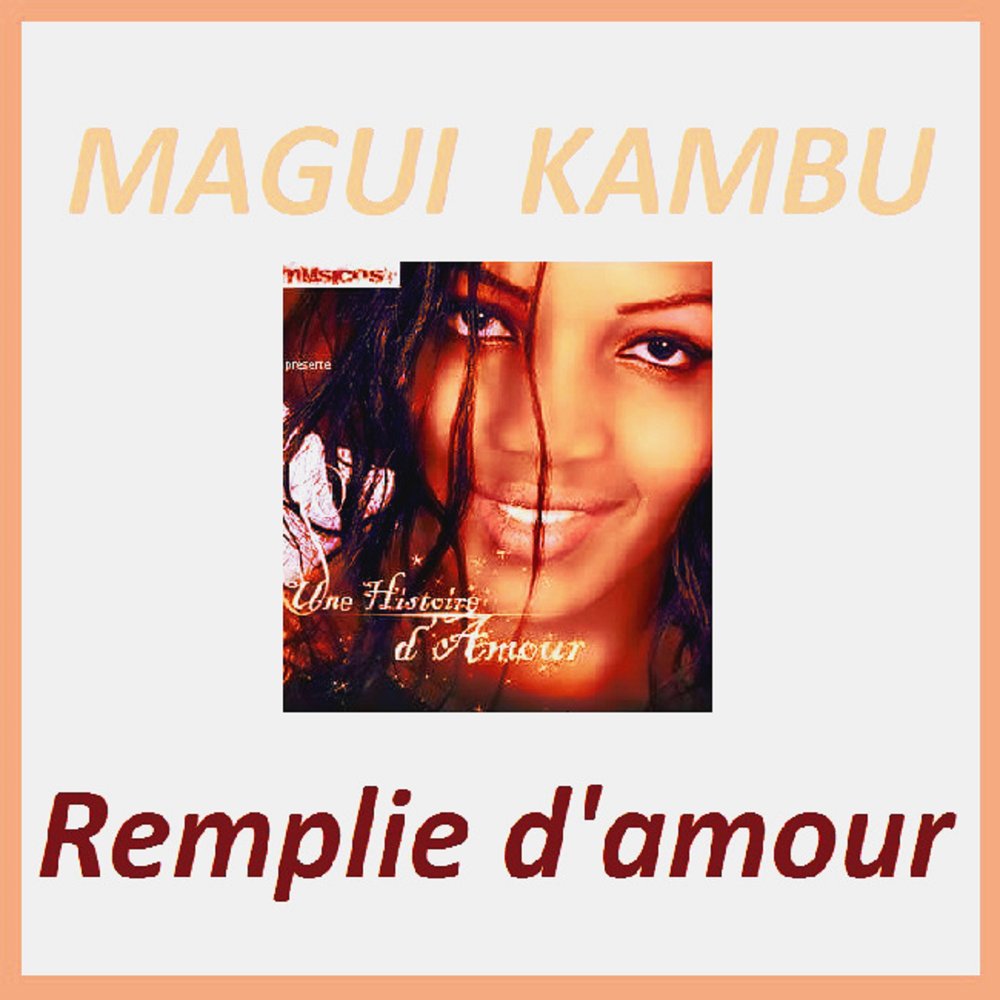  Magui Kambu - Remplie d'amour M1000x1000