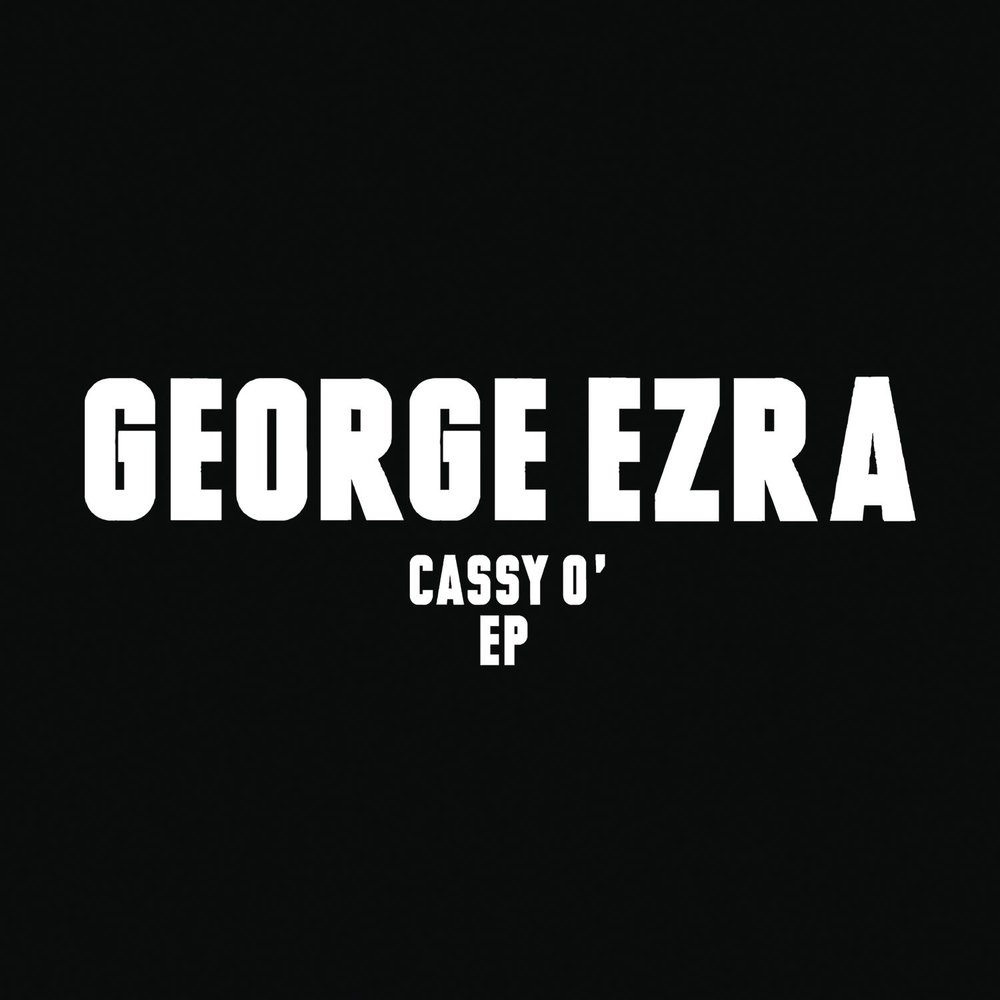 George Ezra Cassy o. Джордж Эзра альбом обложка. George Ezra слушать. George Ezra - Dance all over me.