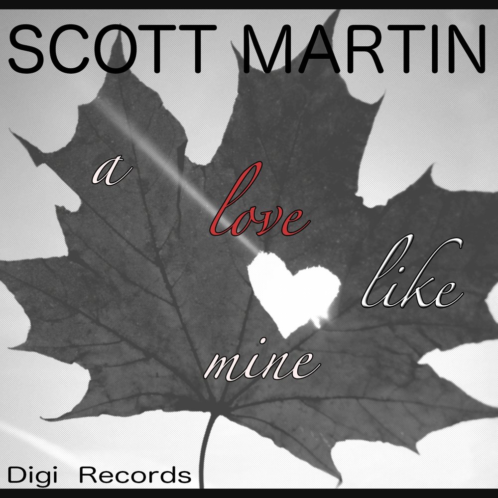 Love like mine. Scott Martin no point trying.