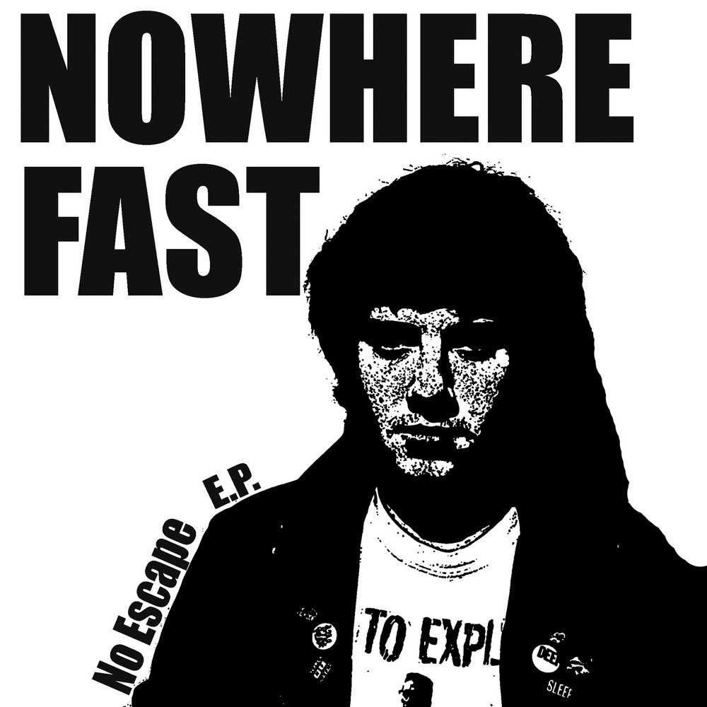 Nowhere fast. Песня Nowhere fast. Escape to Nowhere.