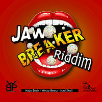 Jaw Breaker Riddim 200x200