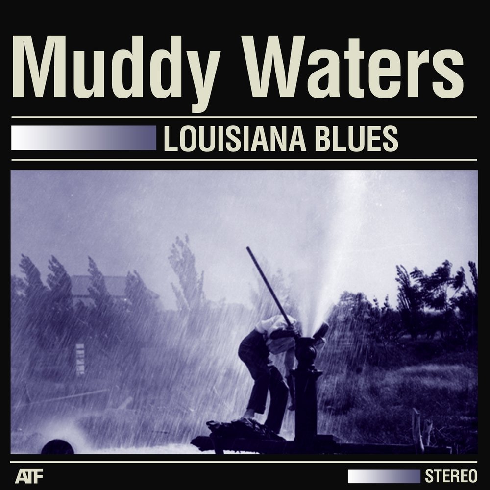 Песня muddy waters. Луизиана блюз. Louisiana Blues. The Muddy Waters Tribute Band 1996-you're gonna Miss me.