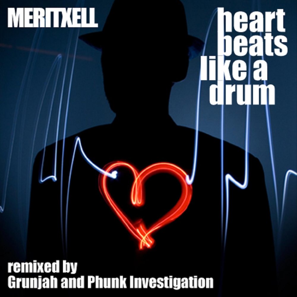 My heart beats like. My Heart Beats like a Drum. TDX OST - Phunk your Heart.