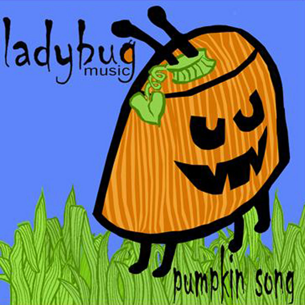 Pumpkin трек. Pumpkin Song. Песня про тыкву. Ladybugs Music Group. Песни тыква