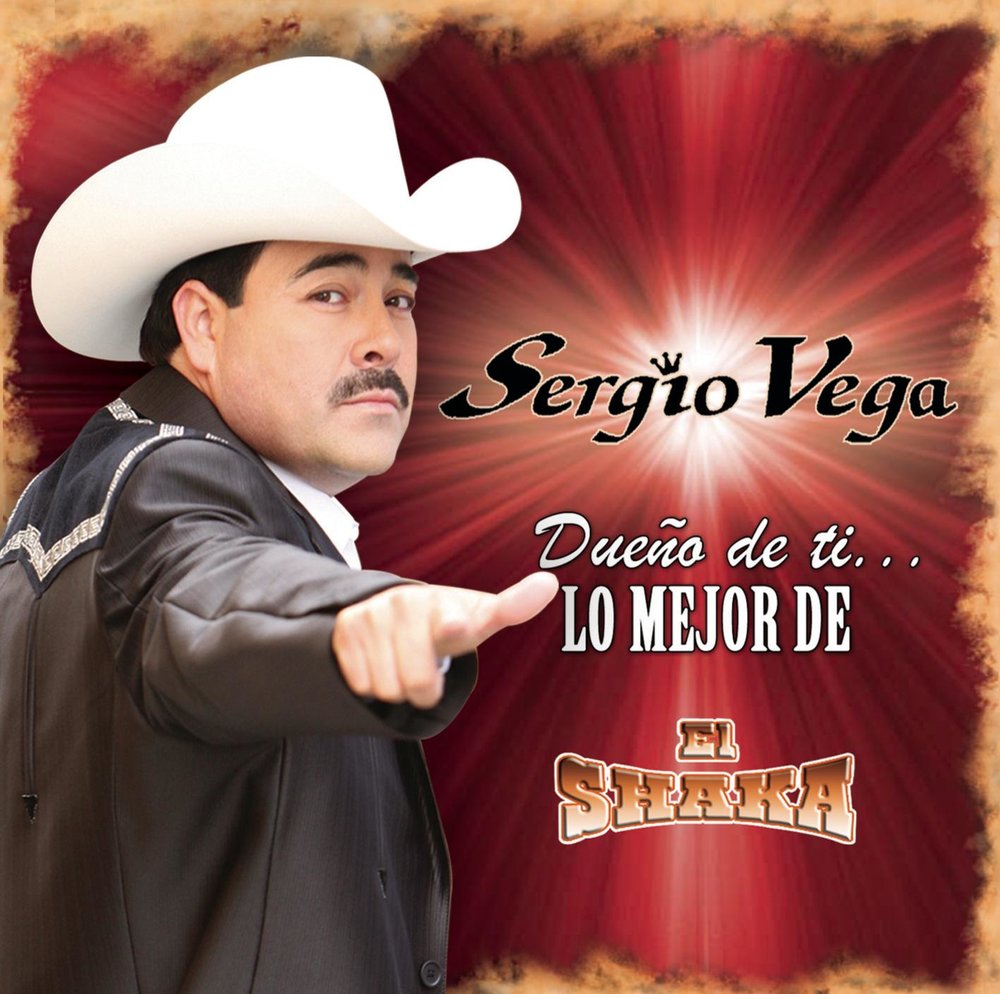 Sergio Vega альбом Dueño De Tí...Lo Mejor De El Shaka слушать онлайн беспла...