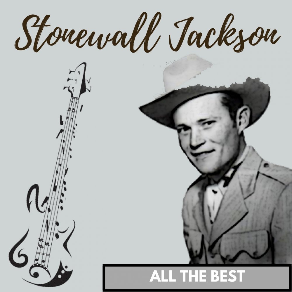 Stonewall Jackson Country album Cover. Stonewall Jackson the great old Songs album Cover. Stonewall Jackson a Tribute to Hank Williams album Cover. Stonewall Jackson the exciting album Cover.