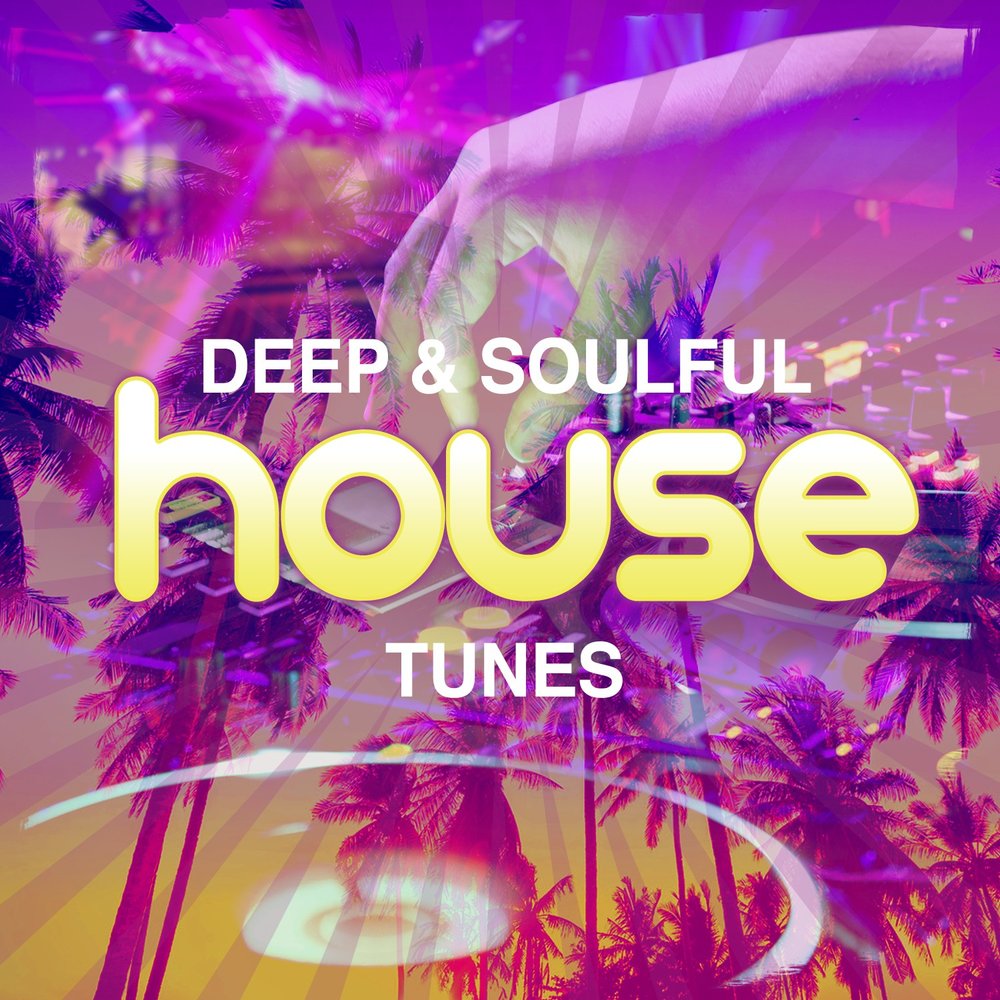 Soul deep. Soulful. Soul House. Soulful House 2005. #Soulful #House #Funky.