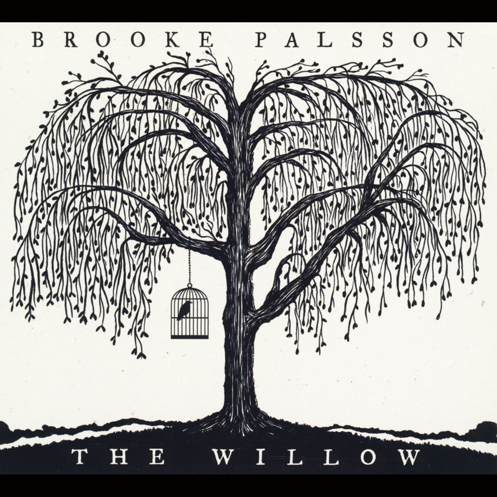 Brooke Palsson. Willow's Song. Magnet - Willow's Song.