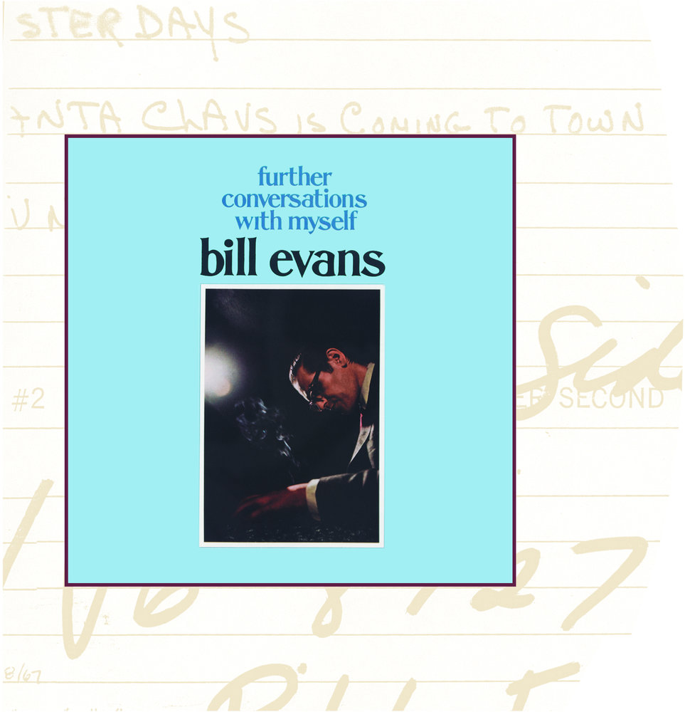 I ran bill yesterday at the library. Bill Evans empathy.