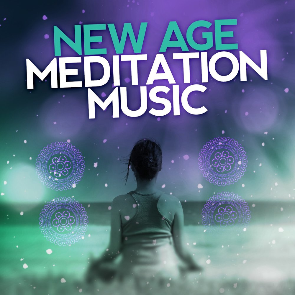 Нью эйдж медитации. Нью-эйдж музыка. New age музыка. Музыка медитация New age.