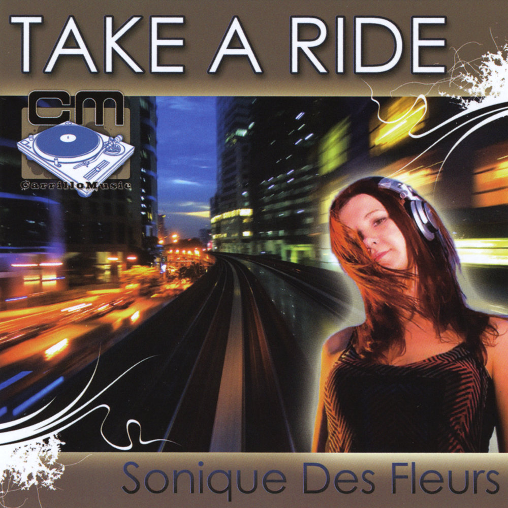 Des слушать. Take a Ride. Sonique. Индиго Райд. Sonique песня 2000.