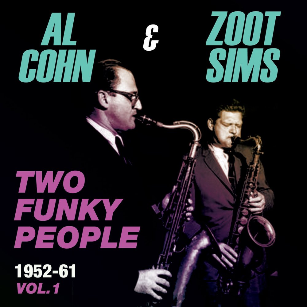 Funky people. Zoot SIMS. Zoot SIMS - warm Tenor. Harry Allen-Cohn Quartet with Allred & Hamilton.