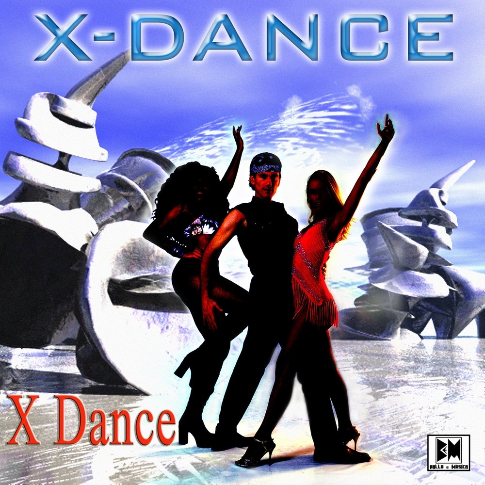 Deep dance. X Dance. X-X танец. BZN_-_Dance_Dance_Dance альбом.