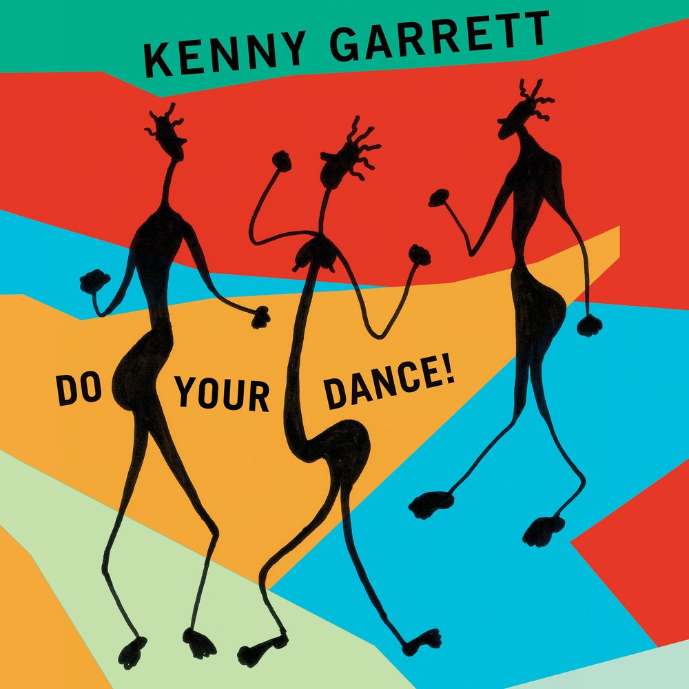 Do your dance. Кенни Гарретт. Kenny Garrett albums. Kenny Dance. Джазовый календарь.