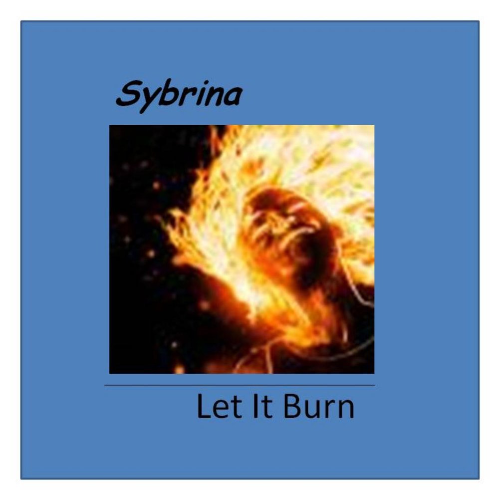 My soul burns. Let it Burn песня. Песня it Burn,Burn.