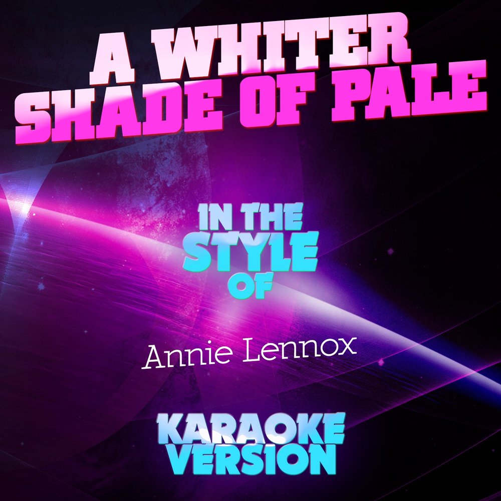 Annie lennox a whiter shade of pale