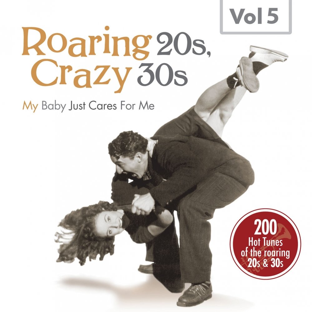 Crazy 30. Roaring 20s текст. Roaring 20s перевод. Anson weeks Orchestra. Anson weeks Orchestra - uhncol.